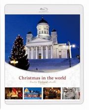 Ｃｈｒｉｓｔｍａｓ　ｉｎ　ｔｈｅ　ｗｏｒｌｄ　フィンランド編