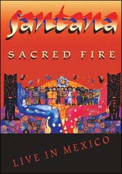 セイクリッド・ファイアー～ライヴ・イン・メキシコ
