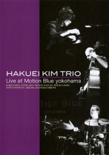 ＨＡＫＵＥＩ　ＫＩＭ　ＴＲＩＯ　Ｌｉｖｅ　ａｔ　Ｍｏｔｉｏｎ　Ｂｌｕｅ　ｙｏｋｏｈａｍａ
