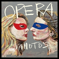 OPERA/OKAMOTO'S OPERA