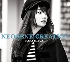 NEOGENE CREATION/水樹奈々 NEOGENE CREATION