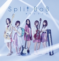オヒレフシメ/Split BoB オヒレフシメ